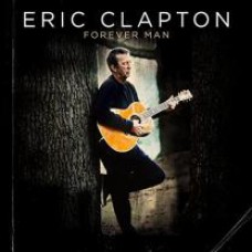 ERIC CLAPTON - FOREVER MAN 2 LP Set 2015 (9362-49279-2, 180 gm.) GAT, WARNER MUSIC/EU MINT