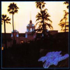 EAGLES - HOTEL CALIFORNIA 1976/2014 (8122796161, 180 gm.) GAT, WARNER/EU MINT