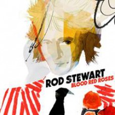 ROD STEWART - BLOOD RED ROSES 2 LP Set 2015 (0602567909736) GAT, DECCA/EU MINT