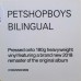 PET SHOP BOYS – BILINGUAL1996/2018 (0190295823689) PARLOPHONE/EU MINT