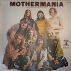 MOTHERS – MOTHERMANIA 2019 (ZR3840-1, 180 gm.) ZAPPA RECORDS/EU MINT