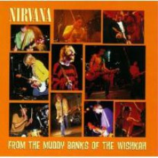 NIRVANA – FROM THE MUDDY BANKS OF THE WISHKAH 2 LP Set 2016 (DGC2-25105, 180 gm.) DGC/EU MINT