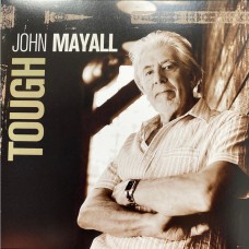 JOHN MAYALL - TOUGH 2 LP Set 2009/2020 (0214266EMX, 180 gm.) EAR MUSIC CLASSICS/EU MINT