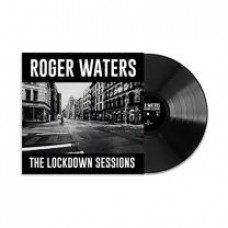 ROGER WATERS - THE LOCKDOWN SESSIONS 2023 (19658788891) LEGACY/EU MINT