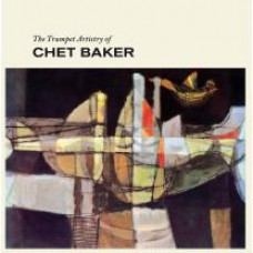 CHET BAKER - THE TRUMPET ARTISTRY OF CHET BAKER 1955/2019 (VNL12507, 180 gm.) ERMITAGE/EU MINT