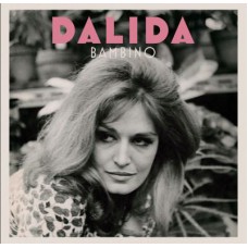 DALIDA - BAMBINO 2019 (3366486) WAGRAM MUSIC/EU MINT